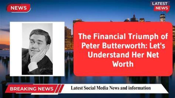 Peter Butterworth Net Worth